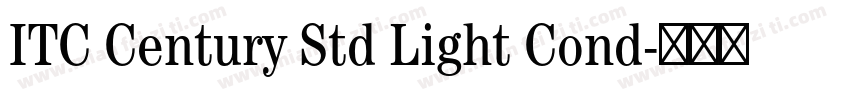 ITC Century Std Light Cond字体转换